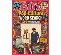 60's Pop Culture Word Search: A Nostalgic Journey Through the Music, Fashion, and Memories of the 1960s