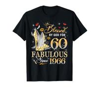 60th Birthday Queen Blessed by God 60 Fabulous Since 1966 Camiseta