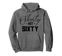 60th Birthday Shorty Hit Sixty Funny 60 Years Old Gift Retro Sudadera con Capucha