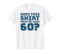 60th Birthday Vintage Decorations Men Gag Funny 60 Birthday Camiseta