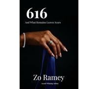 616: And What Remains Leaves Scars (The 614 Trilogy)