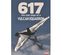 617 - The Last Days of a Vulcan Squadron [Reino Unido] [DVD]