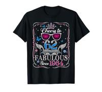 62nd Birthday Women Cheers to 62 Years Fabulous Since 1964 Camiseta