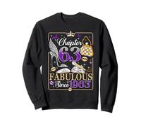 63rd Birthday Queen Chapter 63 Fabulous Since 1963 Women Sudadera
