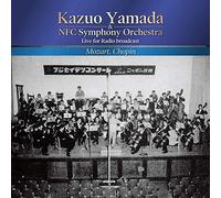 【ニッポン放送開局65周年記念】モーツァルト : 交響曲第41番「ジュピター」 ショパン : レ・シルフィード / 山田一雄 | NFC交響楽団 (Mozart, Chopin / Kazuo Yamada & NFC Symphony Orchestra) [国内プレス] [MONO] [日本語帯・解説付]