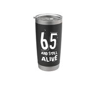 65 And Still Alive 65th Funny Birthday Party - 65 Years Old Vaso térmico de acero inoxidable de doble pared