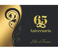65 ANIVERSARIO: ELEGANTE LIBRO DE FIRMAS PARA CELEBRACIÓN DE ANIVERSARIO DE BODAS O CASADOS | RECOGE COMENTARIOS Y FELICITACIONES DE TUS AMIGOS Y ... | LIBRO DE VISITAS. BODAS DE PLATINO.
