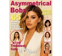 65 Stunning Asymmetrical Bob Ideas: Stylish Women Haircuts for Effortless Styling - Hair Style Magazine with Ideas for Every Hair Type & Face Shape