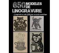 650 Modèles de Linogravure: Des motifs prêts à imprimer et à graver - Fichiers PDF et SVG inclus