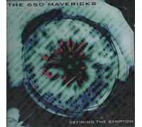 65d Mavericks [Ltd.Edition] - Defining the Symptom