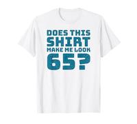 65th Birthday Vintage Decorations Men Gag Funny 65 Birthday Camiseta