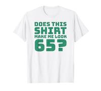 65th Birthday Vintage Decorations Men Gag Funny 65 Birthday Camiseta