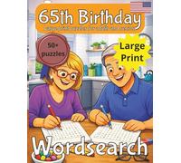 65th Birthday Word Search Puzzle: 65th Birthday Gift | Gifts for Women | Present for Senior | 60 Year old Gift | 65th Gift for Men | Nostalgic Puzzle Book | Large Print