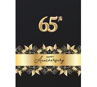 65th Wedding Anniversary Guest Book: Wish book to collect messages from guest, keepsake of ruby jubilee party