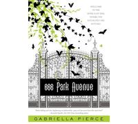 666 Park Avenue: A Novel: 1 (666 Park Avenue Novels)