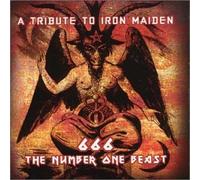 666 - the Number One Beast: a Tribute to Iron Maiden