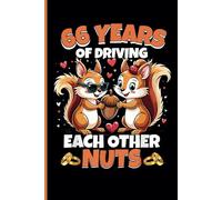 66th Wedding Anniversary Notebook: Sixty-Six Years Celebration Journal for Husband and Wife - Funny Couples Keepsake Celebrating 66 Years of Marriage