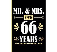 66th Wedding Anniversary Notebook: Sixty-Six Years Celebration Journal for Husband and Wife - Funny Couples Keepsake Celebrating 66 Years of Marriage