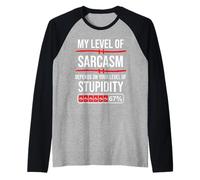 67 Coffee My Level of Sarcasm Depends On Level of Stupidity Camiseta Manga Raglan