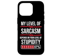 67 Coffee My Level of Sarcasm Depends On Level of Stupidity Carcasa para iPhone 16 Pro