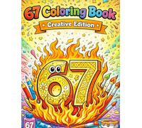 67 Coloring Book: Creative Edition - SIX SEVEN