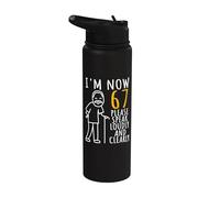 67 cumpleaños para él | I'm Now 67 Years Old | Cool BDay Stainless Steel Insulated Water Bottle