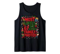 67 Funny Christmas Meme Most Likely To Say 67 Family Photos Camiseta sin Mangas