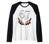 67 Funny Six Seven 6 7 Meme Gen Alpha Teens Slang 6 7 Hands Camiseta Manga Raglan