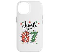 67 Jingle Some of The Way Funny 6-7 Christmas 6 7 Holiday 67 Carcasa para iPhone 14