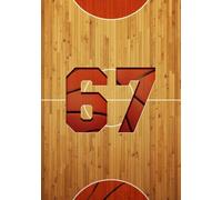 67 Meme Basketball Theme: Notebook For Kids, Teens or Adults. Perfect Gift For Birthday, Christmas or Any Occasion | College Ruled Pages