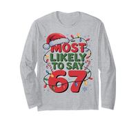 67 Meme Funny Christmas Meme Design Most Likely To Say 67 Manga Larga