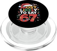 67 Meme Funny Christmas Meme Design Most Likely To Say 67 PopSockets PopGrip para MagSafe