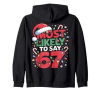 67 Meme Funny Christmas Meme Design Most Likely To Say 67 Sudadera con Capucha
