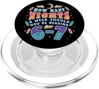 67 Meme Lectura Cuántas Noches Hay Que Leer Libro Seis Siete PopSockets PopGrip para MagSafe