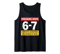 67 Meme Últimas Noticias Divertidas - Six Seven Gen Alpha Z Camiseta sin Mangas