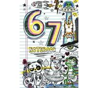 67 Notebook: Six Seven Journal | Funny Viral Slang Journal | TikTok Joke | Lined & Blank Writing Areas | 160 Pages, 6x9 | Hilarious Teen Gift, Gag ... Meme Diary or Book for Kids and Teenagers