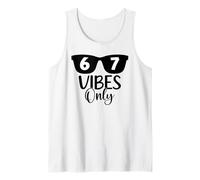67 Number 6 7 Aura Energy 67 Vibes Only Funny Six Seven Meme Camiseta sin Mangas