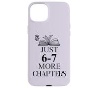 67 Reading Teacher 67 Book Just One More Chapter Reading 6-7 Carcasa para iPhone 15 Plus
