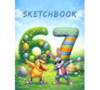 67 Sketchbook - 6-7 Easter Dabbing Six Seven Meme Cool Artist Book For Kids and Teens with 100 blank pages, size 8.5 x 11 inches (67 Meme Sketchbooks)