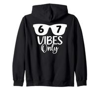 67 Vibes Only 6 7 Number 67 Aura Energy Funny Six Seven Meme Sudadera con Capucha