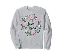 67 Years Loved Men Women Floral 67 Year Old 67th Birthday Sudadera