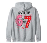 67 You Are The 6 to My 7 Scale of 1-5 You'Re a 6-7 Valentine Sudadera con Capucha
