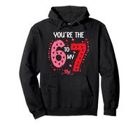 67 You Are The 6 to My 7 Scale of 1-5 You'Re a 6-7 Valentine Sudadera con Capucha