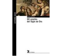 68 Sonetos Del Siglo De Oro