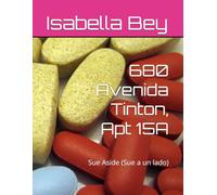 680 Avenida Tinton, Apt 15A: Sue Aside (Sue a un lado)