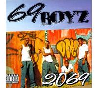 69 Boyz - 2069