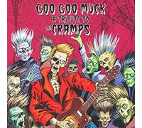 69 Eyes - Goo Goo Muck - Un tributo a los calambres