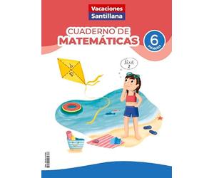 6PRI VACACIONES MATEM ED26 (CUADERNOS DE VACACIONES)