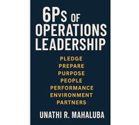 6Ps of Operations Leadership: How to take your Operations Leadership to the Next Level
