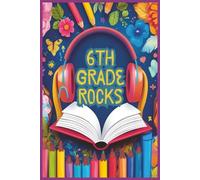 6th Grade Rocks: Tune In & Write On